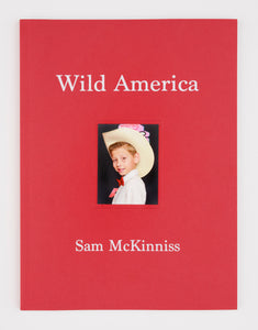 Sam McKinniss: Wild America