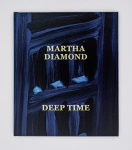 Martha Diamond: Deep Time