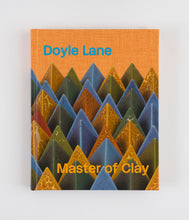 Doyle Lane: Master of Clay