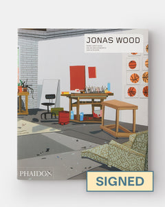 Jonas Wood: Phaidon Contemporary Artist Series - SIGNED