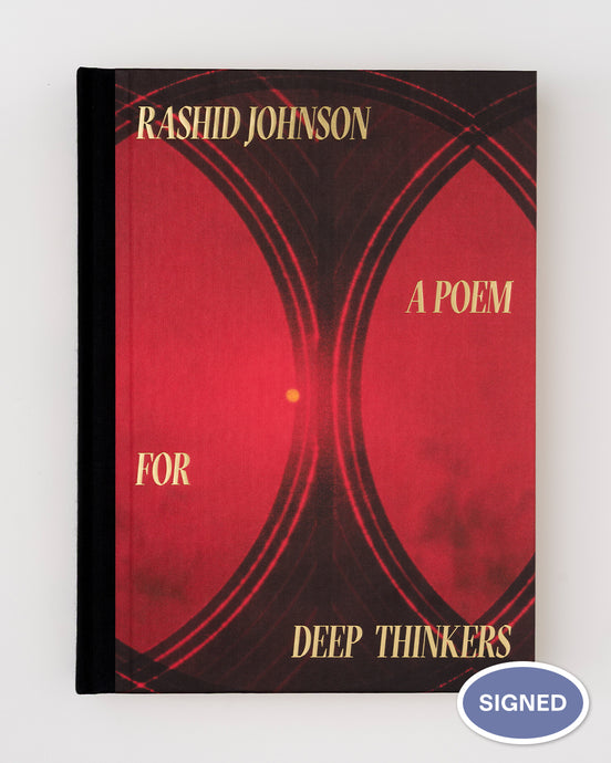 Rashid Johnson: A Poem for Deep Thinkers – SIGNED
