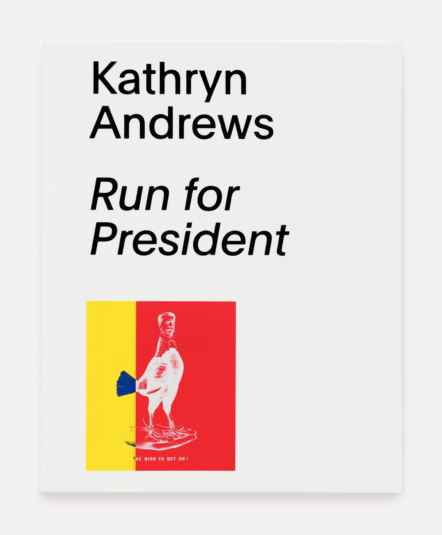 Run for President